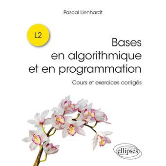 Fondement à l’algorithmique et à la programmation